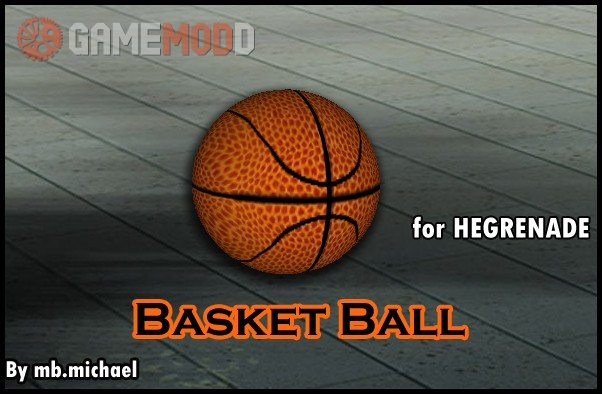 Basketball for Hegrenade