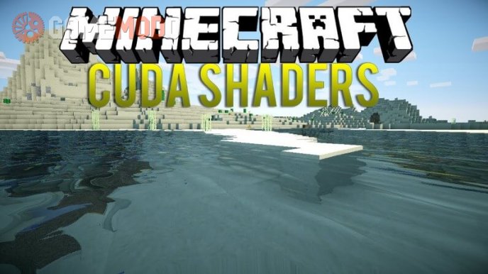 CUDA Shaders [1.8] [1.7.10] [1.7.2]