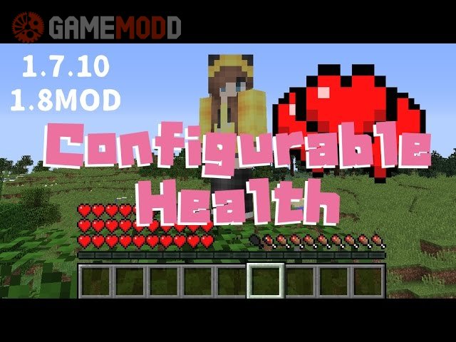 Configurable Health [1.8] [1.7.10]