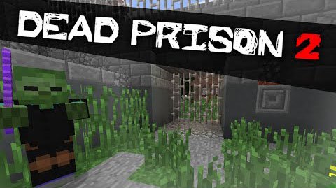 Dead Prison 2 [1.8.1] [1.8]